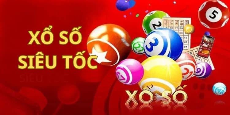 Giới thiệu xổ số siêu tốc